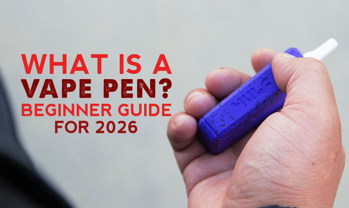 What Is a Vape Pen? A Beginner's Guide