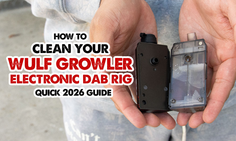 text on left side with man holding Wulf Growler electronic dab rig in its two parts to show how to clean